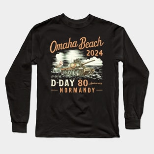 Omaha Beach 1944 D-Day 2024 80th Anniversary Normandy Long Sleeve T-Shirt